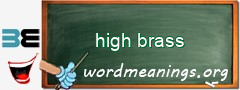 WordMeaning blackboard for high brass